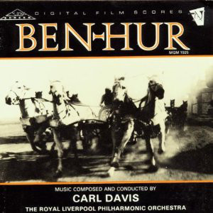 Carl Davis And The Royal Liverpool Philharmonic Orchestra ‎– Ben-Hur