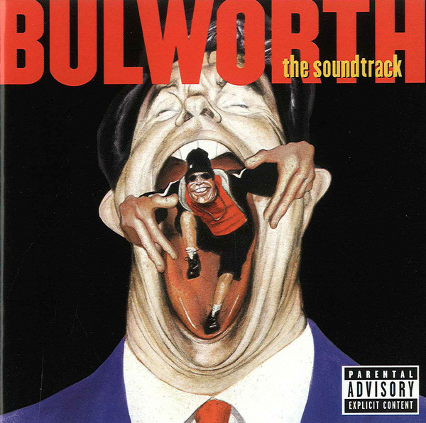 Bulworth (The Soundtrack)