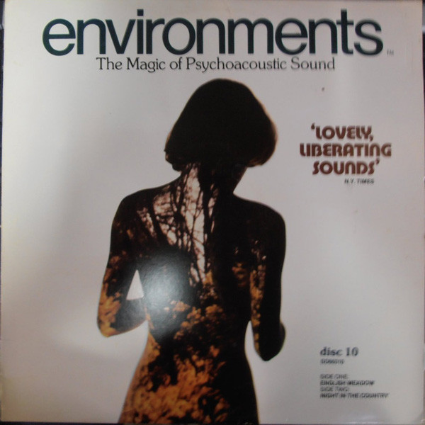Environments (Totally New Concepts In Sound - Disc 10) Label: Syntonic Research Inc. ‎– SD 66010