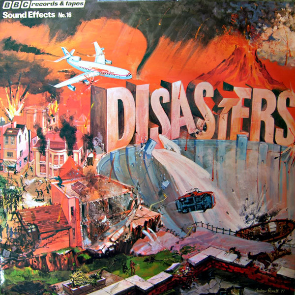 Sound Effects No. 16 - Disasters