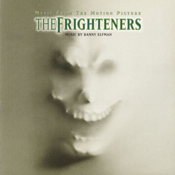 The Frighteners (Music From The Motion Picture)