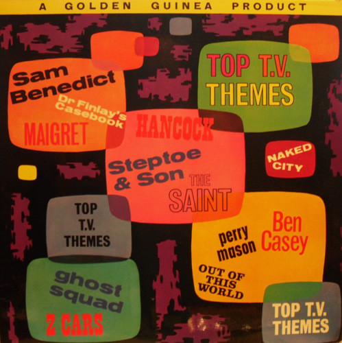 Top T.V. Themes Label: Pye Golden Guinea Records ‎–