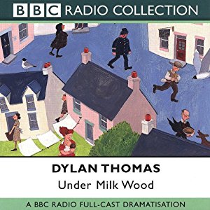 Under Milk Wood (Dramatised) Audiobook – Original recording