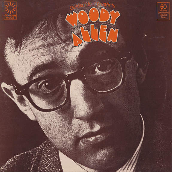 Woody Allen ‎– Golden Hour Presents