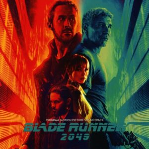 Hans Zimmer & Benjamin Wallfisch ‎– Blade Runner 2049 - Original Motion Picture Soundtrack
