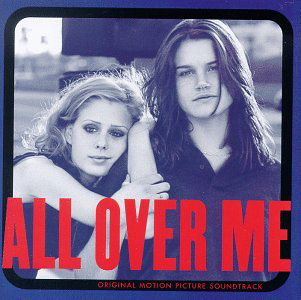 All Over Me (Original Motion Picture Soundtrack)