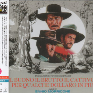 Il Buono Il Brutto Il Cattivo / Per Qualche Dollaro In Piu' - Original Soundtrack DSD Remastering. Music by Ennio Morricone.