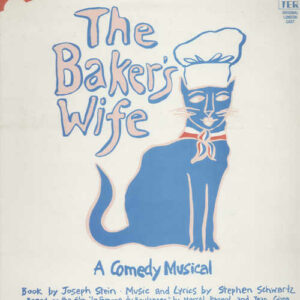 The Baker's Wife - 1990 Original London Cast
