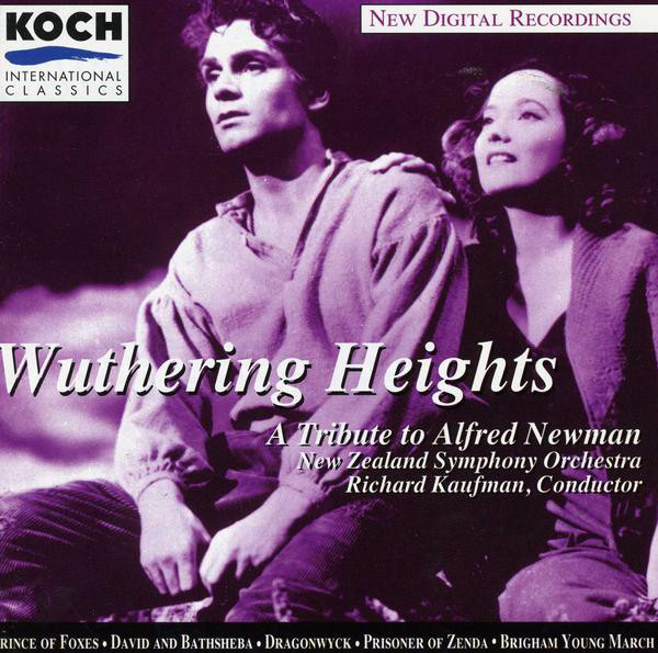 Wuthering Heights: A Tribute To Alfred Newman