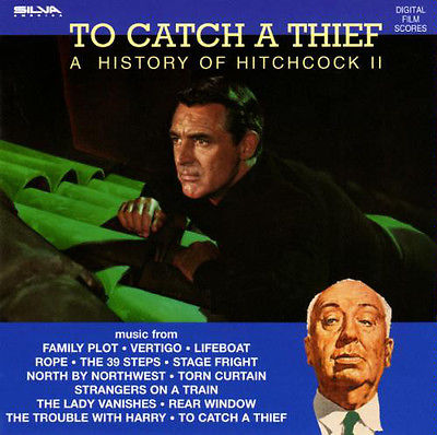 To Catch A Thief (A History Of Hitchcock II)