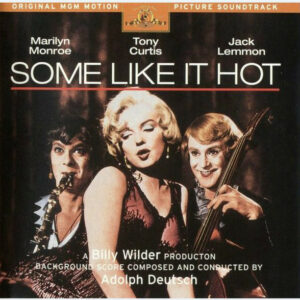 Some Like It Hot (Original MGM Motion Picture Soundtrack)