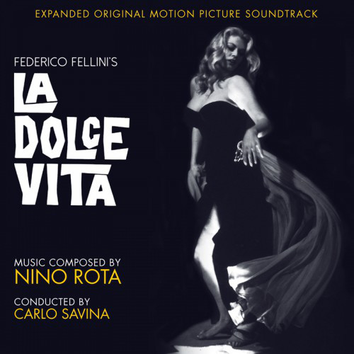 La Dolce Vita (Expanded Original Motion Picture Soundtrack)