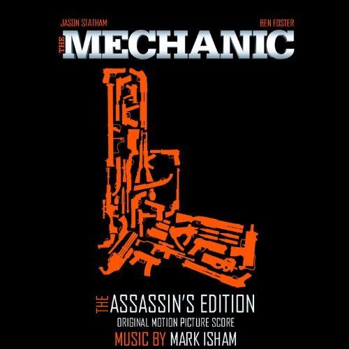 The Mechanic (Original Motion Picture Score)