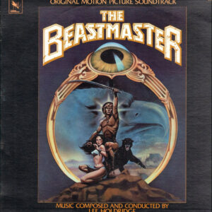 The Beastmaster (Original Motion Picture Soundtrack) The Beastmaster (Original Motion Picture Soundtrack)