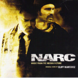 Narc (Music From The Motion Picture)