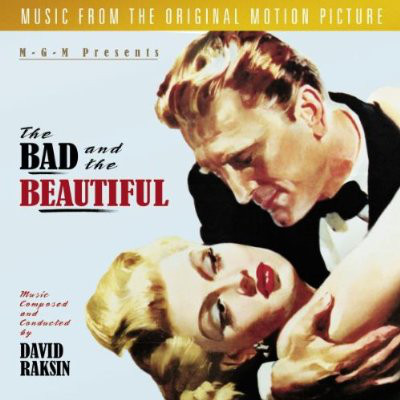 The Bad And The Beautiful (Music From The Original Motion Picture)