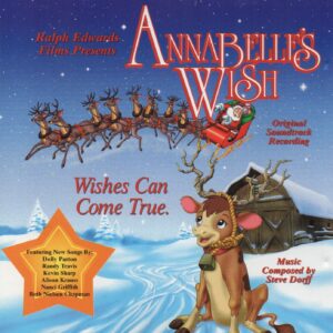 Annabelle's Wish - Original Soundtrack Recording