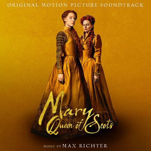 Mary Queen Of Scots (motion picture soundtrack)