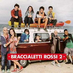 Braccialetti Rossi 2, colonna sonora seconda stagione della serie televisiva