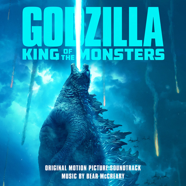 Godzilla: King of the Monsters (Original Motion Picture Soundtrack)