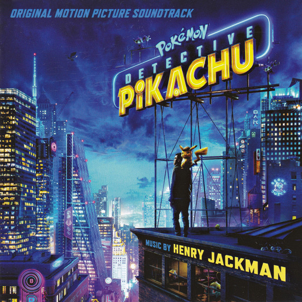 Pokémon: Detective Pikachu (Original Motion Picture Soundtrack)