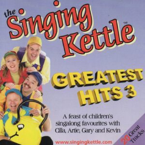 singing kettle greatest hits 3