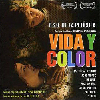 Vida y Color: (B.S.O. De La Película)