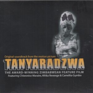 Tanyaradzwa (the award winning Zimbabwean feature film)