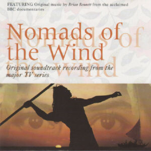 Nomads Of The Wind (music from the TV series)