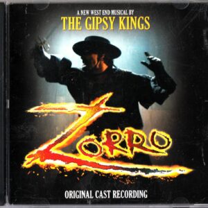 Zorro (The West End Musical by the Gipsy Kings)