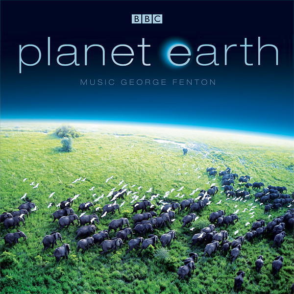 Planet Earth (Music From The TV Series) Planet Earth (Music From The TV Series)