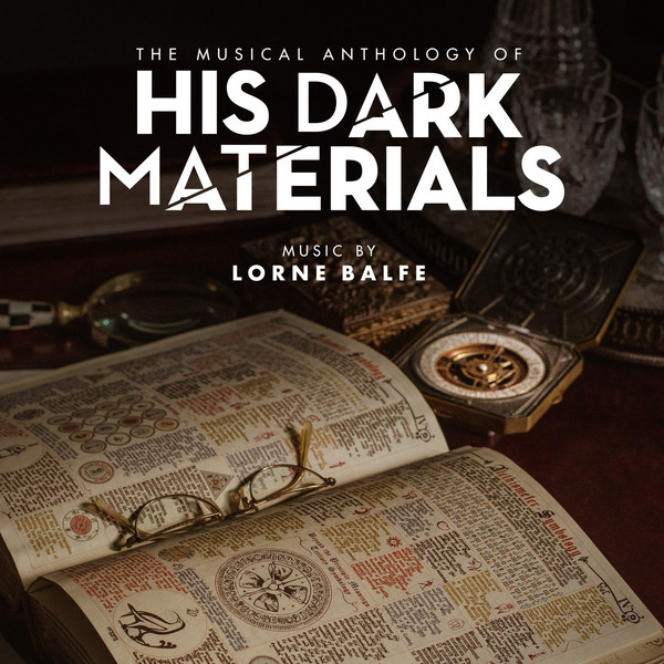 His Dark Materials (The Musical Anthology Of)