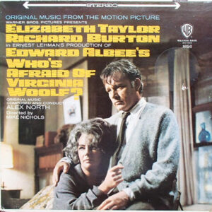 Who's Afraid Of Virginia Woolf? (Original Music From The Motion Picture)
