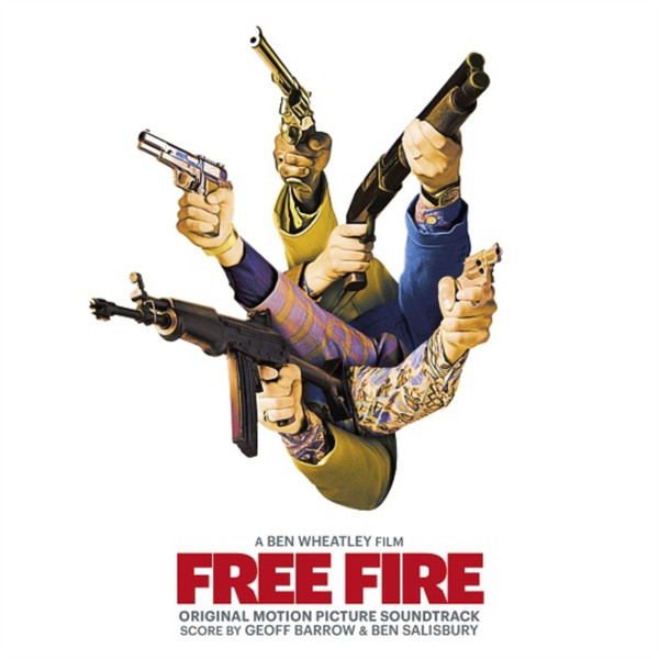 Free Fire (Original Motion Picture Soundtrack)