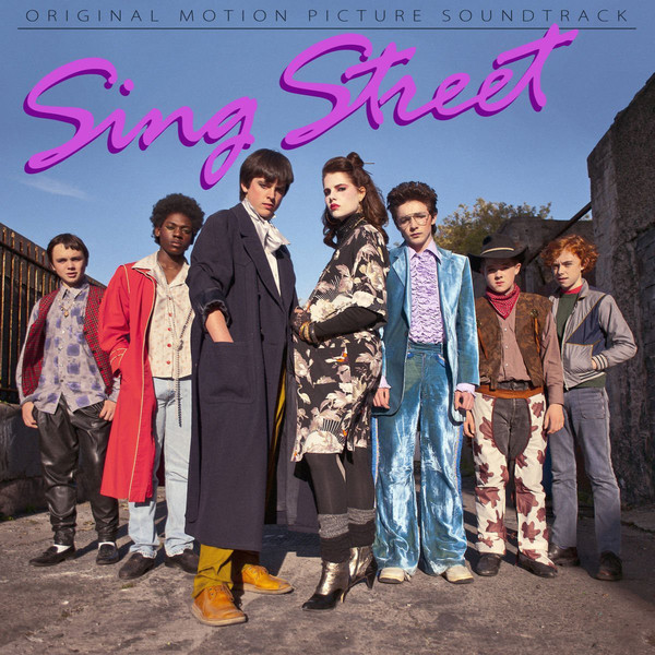 Sing Street (Original Motion Picture Soundtrack)