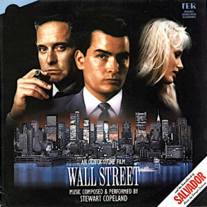 Wall Street / Salvador Original Motion Picture Soundtracks