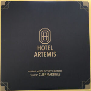 Hotel Artemis (Original Motion Picture Soundtrack)