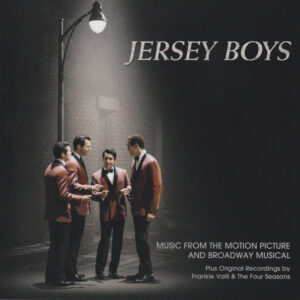 Jersey Boys (Music From The Motion Picture And Broadway Musical)
