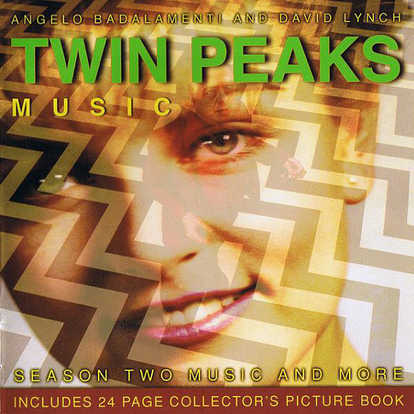 Twin Peaks • Season Two Music And More