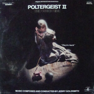 Poltergeist II: The Other Side (Original Motion Picture Soundtrack)