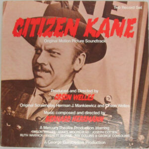 Citizen Kane (Original Motion Picture Soundtrack)