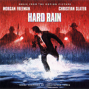 Hard Rain (Music From The Motion Picture)