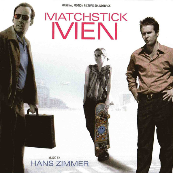 Matchstick Men (Original Motion Picture Soundtrack)