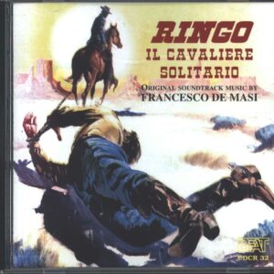 Ringo Il Cavaliere Solitario / Una Colt In Pugno Al Diavolo / L'Ultimo Mercenario (Original Soundtracks)