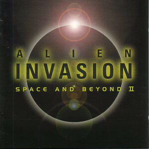 Alien Invasion - Space And Beyond II