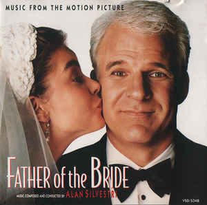 Father Of The Bride - Music From The Motion Picture