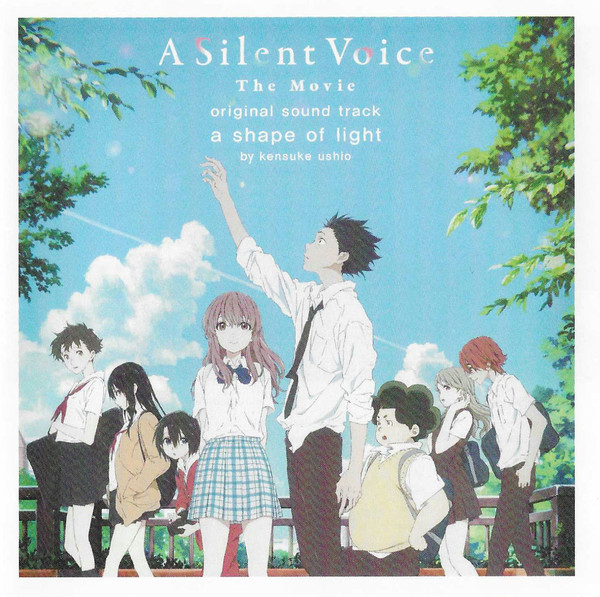 A Silent Voice - The Movie (Original Soundtrack) a shape of light