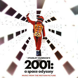 Stanley Kubrick'S 2001: A Space Odyssey Music From The Motion Picture