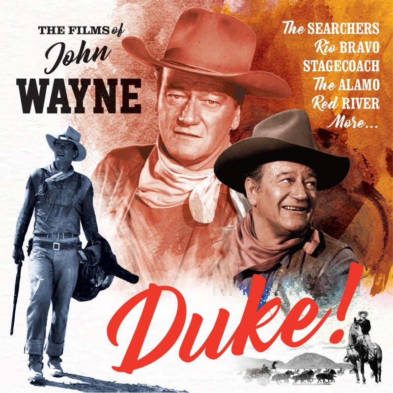 Duke! - The Films of John Wayne