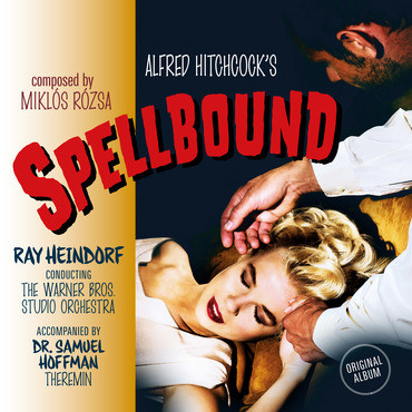 Alfred Hitchcock's Spellbound (Music From The Motion Picture)